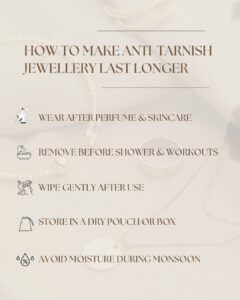 Anti tarnish jewellery care tips for daily wear